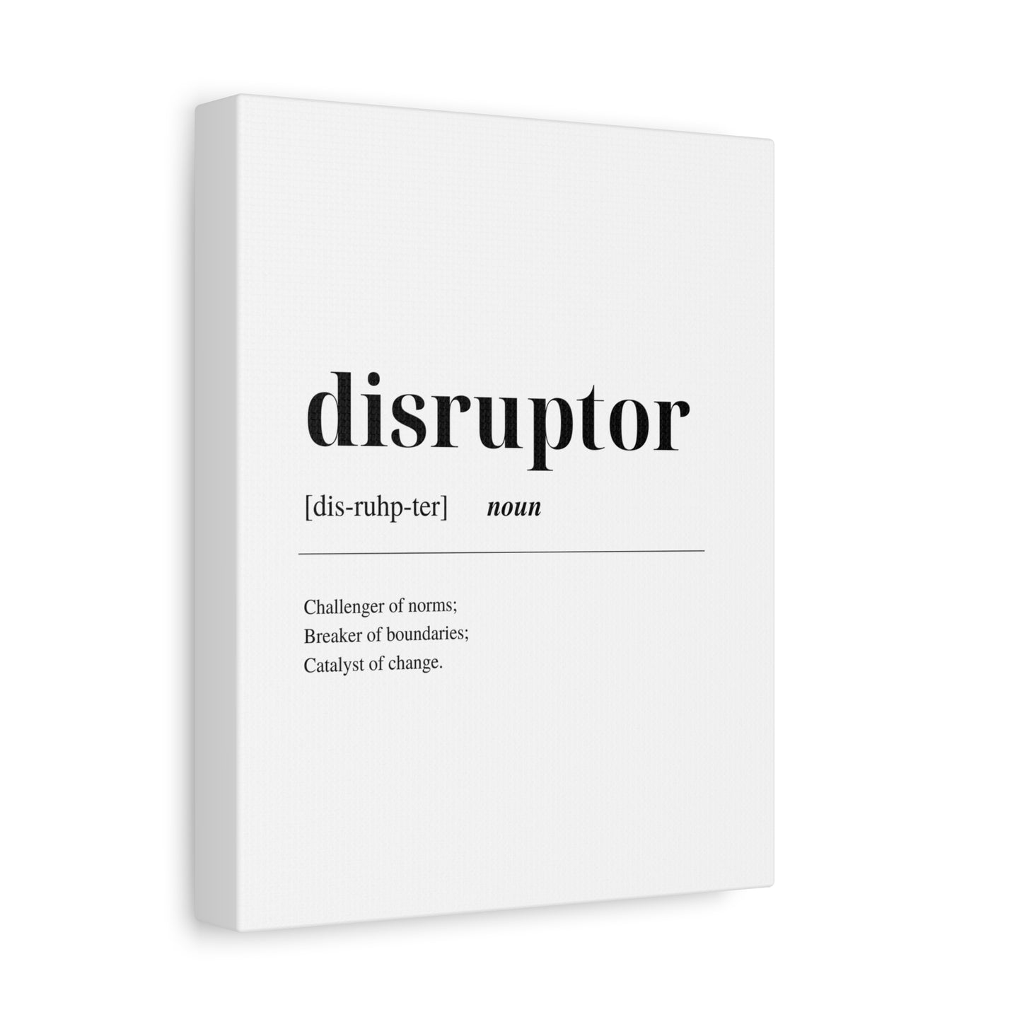 DISRUPTOR Canvas Wall Art - Challenge the Norms